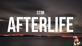 STIM  afterlife Lyrics [upl. by Pugh]