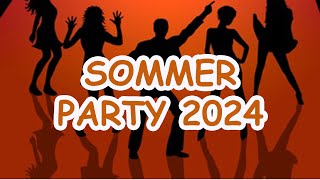 SOMMER PARTY 2024 NonStopMegaMix  Über 60 Minuten Musik für den Sommer [upl. by Mclaughlin782]