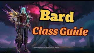 Tarisland Bard Class Guide Build For Beginners  My Own Opinion [upl. by Eniawd758]