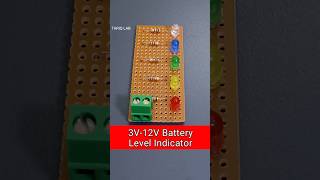 3V To 12V Battery Level Indicator [upl. by Bernhard]