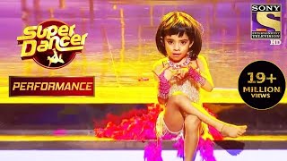 Rupsa के इस Amazing Dance Style ने किया कमाल  Super Dancer Chapter 3 [upl. by Bilac]