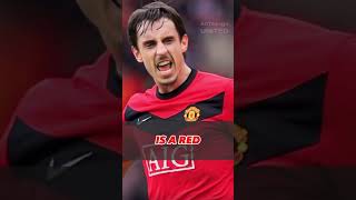 GARY NEVILLE fan chant  Manchester United legend player chant with lyrics [upl. by Ahnavas]