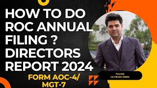 How to do ROC Annual Filing 202324 FY  Helpful for new Directors  AOC4  MGT7  OPC  msme [upl. by Gottwald411]