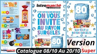 Nouveau Catalogue Intermarché De La Semaine du 081024 Au 201024 Version Super Intermarché France [upl. by Carling678]