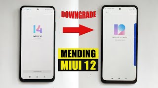 Cara Downgrade Miui 14 ke Miui 12 Rename [upl. by Antoinette912]