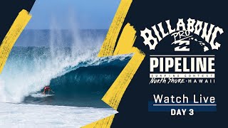 WATCH LIVE Billabong Pro Pipeline  Day 3 [upl. by Tnert]