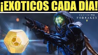 Destiny 2 COMO CONSEGUIR NUEVOS EXÓTICOS CADA DÍA  Guía Forsaken [upl. by Abbottson]