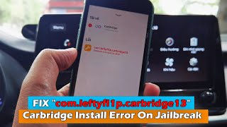 FIX  Carbridge Install Error On Jailbreak quotcomleftyfl1pcarbridge13quot [upl. by Onitselec274]