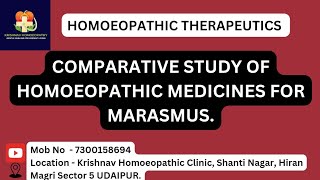 COMPARATIVE STUDY OF HOMOEOPATHIC MEDICINES FOR MARASMUS [upl. by Hairas]