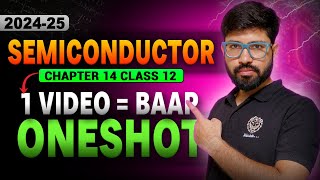 Semiconductor Oneshot Class 12 Physics  Chapter 14 CLass 12 Physics Oneshot  CBSE JEE NEET [upl. by Anyela885]