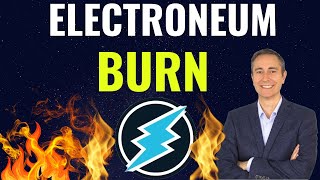 ELECTRONEUM BIG SUPPLY BURN INCOMING 1 ETN BLOCKCHAIN [upl. by Girand794]