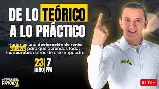 De lo teorico a lo practico Renta Persona Natural 20232024 [upl. by Midas]