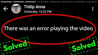 Fix There was an error playing the video in whatsapp status  status video not playing problem fixed [upl. by Nairim]