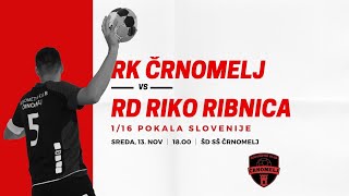 POKAL SLOVENIJE  MOŠKI 2425 RK ČRNOMELJ  RD RIKO RIBNICA [upl. by Kecaj890]