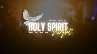 Holy Spirit Night [upl. by Eimot83]