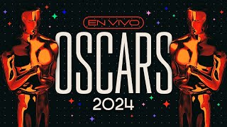 OSCARS 2024 EN VIVO  Ganadores sorpresas cobertura exclusiva y curiosidades [upl. by Pepi]