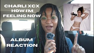 Charlie XCX How Im Feeling Now Album Reaction [upl. by Cony]