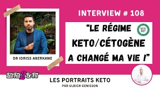 Portrait Keto IdrissJAberkane 👉 quotLalimentation cétogène a changé ma viequot [upl. by Jem]