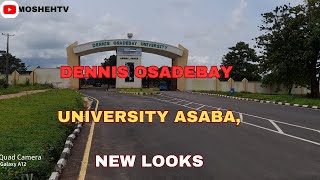 Dennis Osadebay university asaba major upgradeNew looks [upl. by Eenafets]