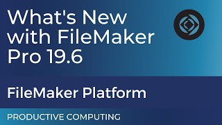 Introducing Claris FileMaker PRO 196 New Features  What You Need To Know [upl. by Spencer]