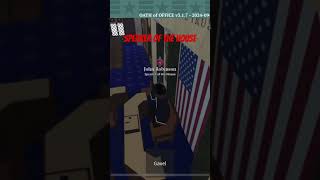 Oath Of Office Political Simulator roblox speakerofthehouse [upl. by Yniatirb]