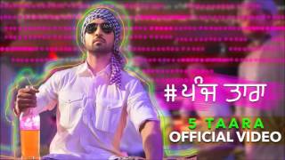 5 Taara Full Song  Diljit Dosanjh  Latest Punjabi Songs 2015 [upl. by Wilmer]