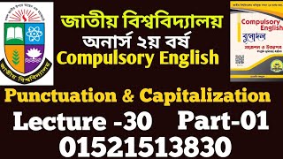 Punctuation amp Capitalization  Lecture 30  Part01 Honours 2nd Year  Compulsory English [upl. by Annhej]