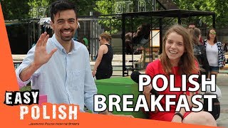 What do Polish people eat for breakfast  Easy Polish 120 [upl. by Eednar159]