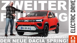 DAS ist der NEUE Dacia Spring Erleben wir nun den zweiten Frühling Electric Drive Check [upl. by Axela925]