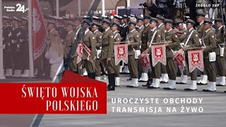 Święto Wojska Polskiego 2022  Transmisja z uroczystości [upl. by Htnamas]