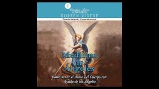 Medicina de Ángeles Audiolibro 🎧 de Doreen Virtue [upl. by Eisle]