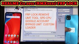 Realme C11 2021 RMX3231 FRP Lock Remove Umt Tool SPD CPU Google account bypass UMT custom loader [upl. by Darn]