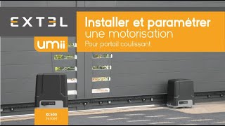 Installation de la motorisation connectée extel Umii XC500 pour portail connecté [upl. by Assylla]