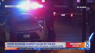 Armed home invasion suspect killed by police after standoff in Long Beach [upl. by Eelyek]