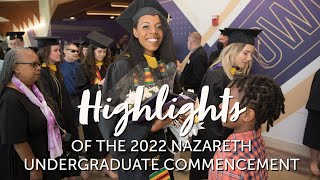 Highlights 2022 Nazareth Undergraduate Commencements [upl. by Aicen]