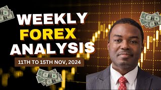 WEEKLY FOREX FORECAST I Forex Signal 11th to 15th Nov 2024 [upl. by Way]