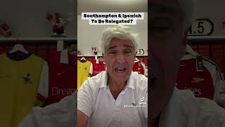 Southampton amp Ipswich To Be Relegated southampton ipswich relegated premierleague [upl. by Ander]