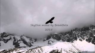 SkyDive drum and bass mix by BreakBeta [upl. by Cioffred]