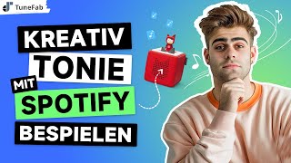 Kreative Tonie mit Spotify bespielen  Kurze Anleitung 2024 [upl. by Coppins]