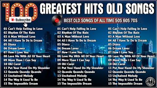 Golden Oldies Greatest Hits 50s 60s 70s  Top 100 Old Love Greatest Legendary  Elvis Engelbert [upl. by Spracklen]