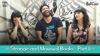 BoTCast Ep 4 feat Kanan Gill  Part 1 of Strange and Unusual Books [upl. by Alameda]