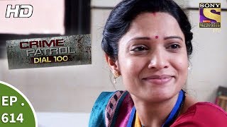 Crime Patrol Dial 100  क्राइम पेट्रोल  Strange Disappearances  Ep 614  22nd September 2017 [upl. by Chace506]