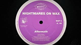 NIGHTMARES ON WAX  AFTERMATH 1990 [upl. by Enar659]