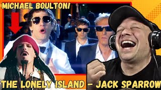 FIRST Time Checking out THE LONELY ISLAND  Jack Sparrow Ft MICHAEL BOULTON  Reaction [upl. by Polito]