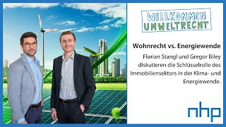 Wohnrecht vs Energiewende  NHP Rechtsanwälte [upl. by Doowle]