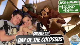 VARRICK AND ZHU LI DO THE THING Legend of Korra Book 4 Reaction Chapter 12 quotDay of the Colossusquot [upl. by Annor]