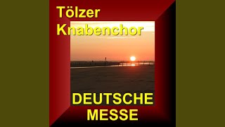 ZUM GLORIA Deutsche Messe FRANZ SCHUBERT German Mass Ehre Ehre Sei Gott [upl. by Mond240]