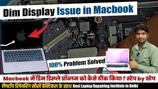 MacBook Repairing Institute  Dim Display Repair on Macbook  Macbook Dim display Repair [upl. by Nonnair]