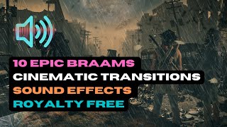 10 EPIC Braams  Cinematic Sound Effects  HQ Royalty Free [upl. by Anoved]