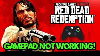 Red Dead Redemption ControllerGamepad Not Working On PC FIX🎮✅ [upl. by Yelnikcm]